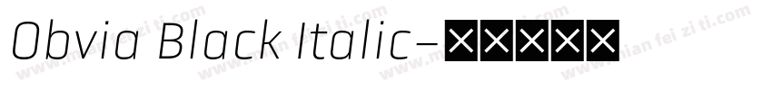 Obvia Black Italic字体转换